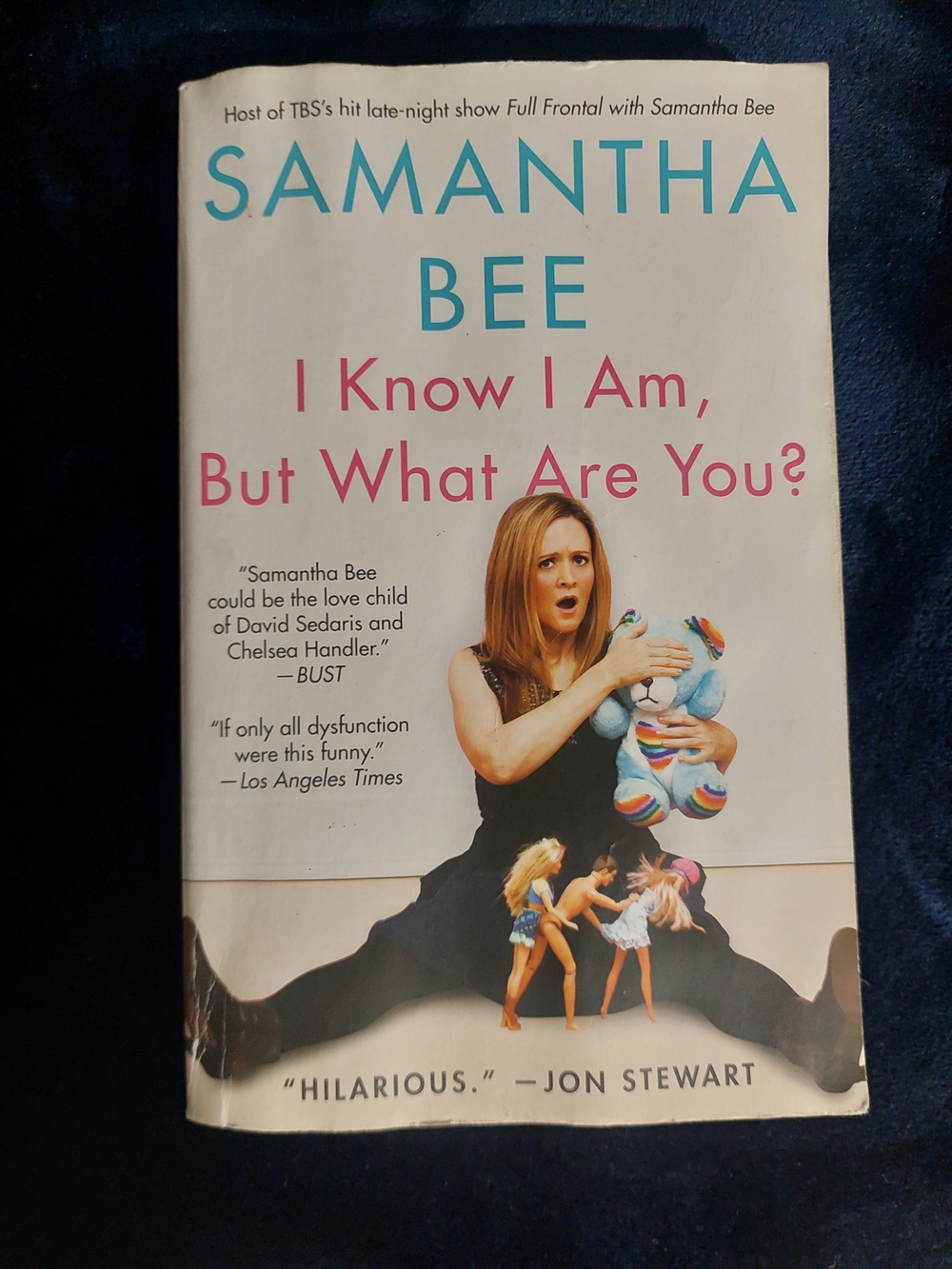 Book ​I Know I Am, But What Are You? by Samantha Bee - Paperback